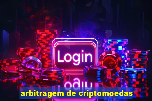 arbitragem de criptomoedas