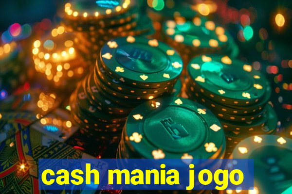 cash mania jogo