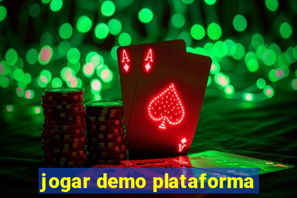 jogar demo plataforma