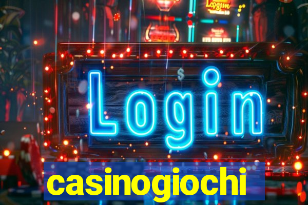 casinogiochi