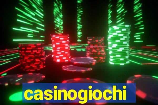 casinogiochi