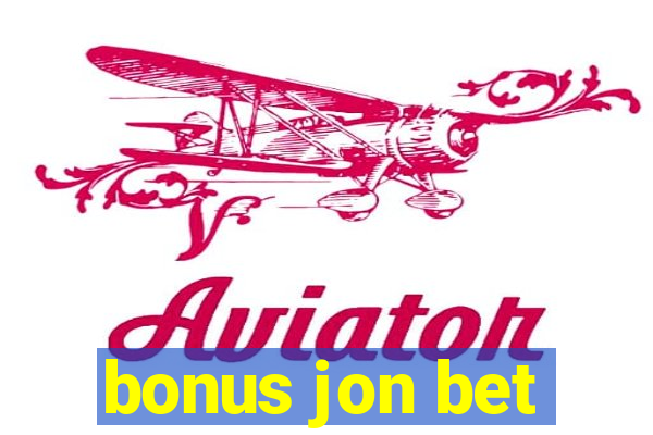 bonus jon bet