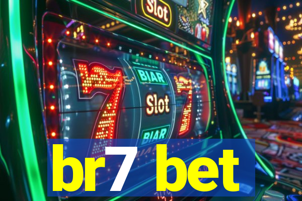 br7 bet