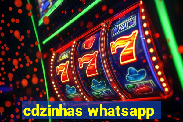 cdzinhas whatsapp