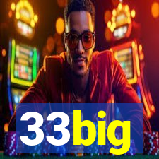 33big