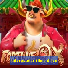 interestelar filme drive