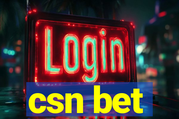 csn bet