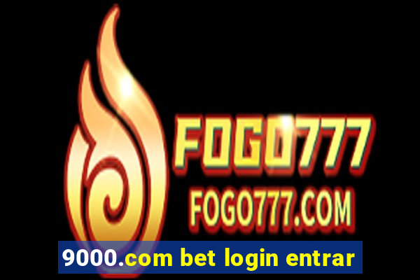 9000.com bet login entrar