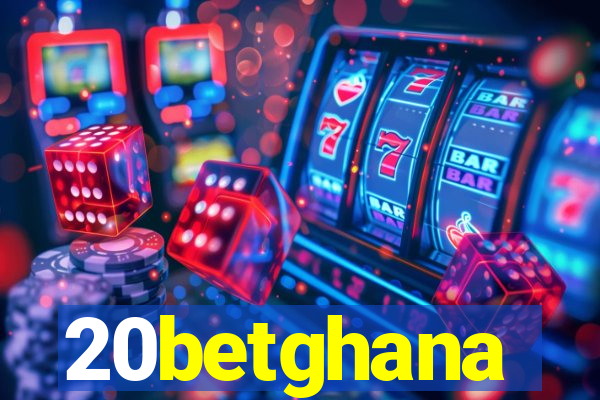 20betghana