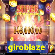 giroblaze