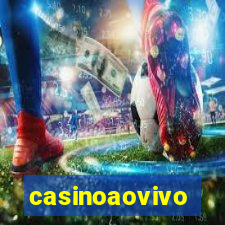 casinoaovivo