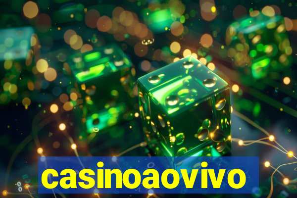 casinoaovivo