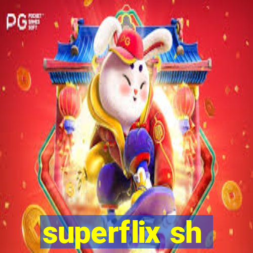 superflix sh