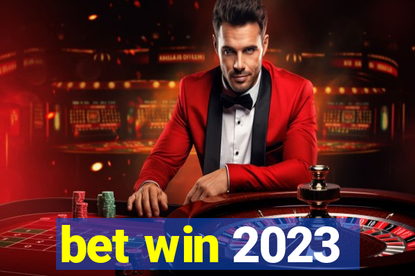 bet win 2023