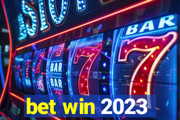 bet win 2023