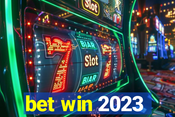 bet win 2023