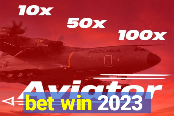 bet win 2023