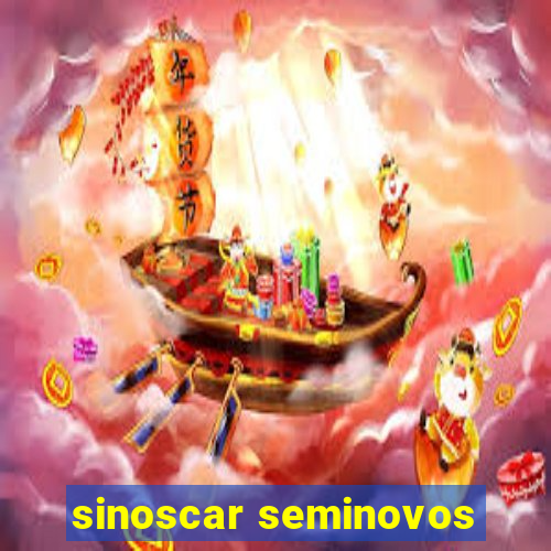 sinoscar seminovos