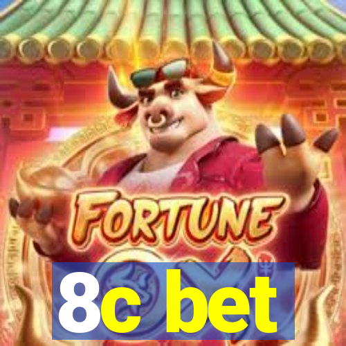 8c bet