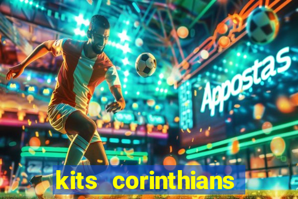 kits corinthians dls 19