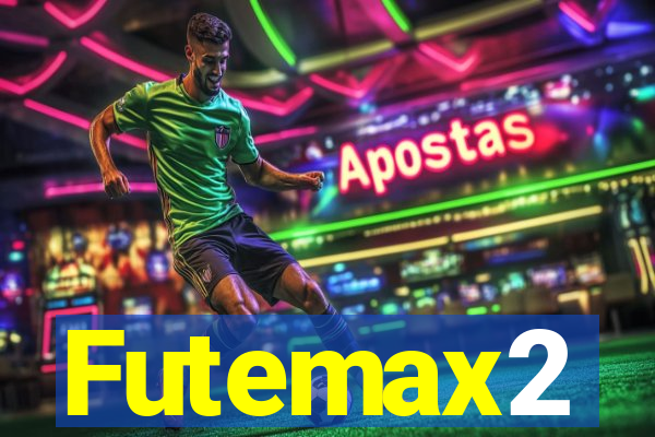 Futemax2