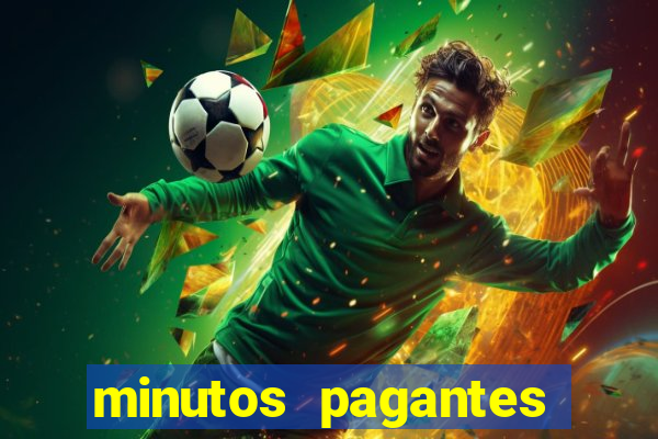 minutos pagantes fortune tiger atualizado