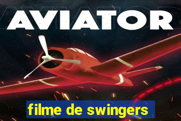 filme de swingers