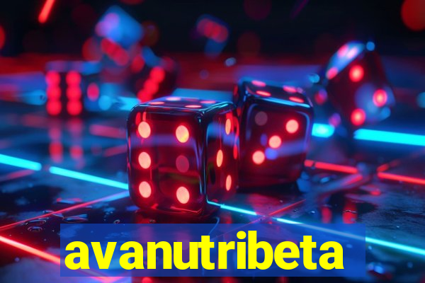 avanutribeta