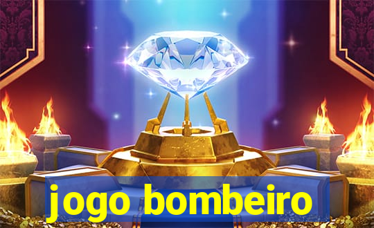 jogo bombeiro