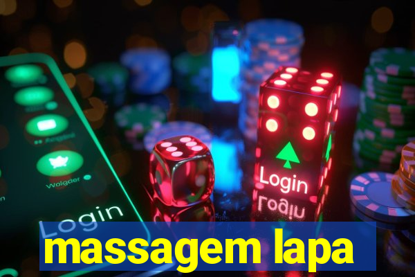 massagem lapa