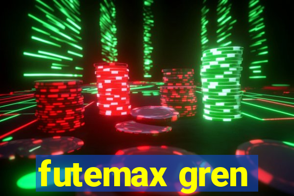 futemax gren