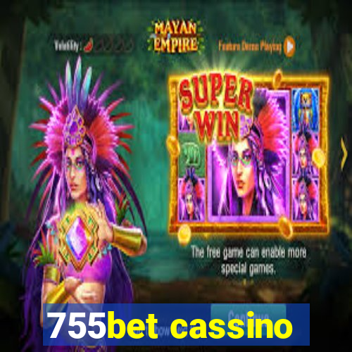 755bet cassino