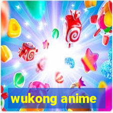 wukong anime