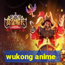 wukong anime