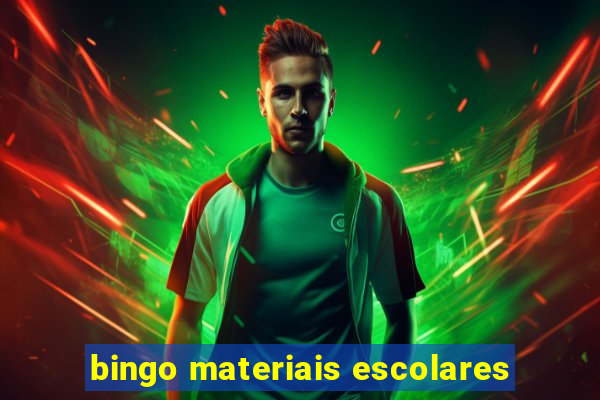 bingo materiais escolares