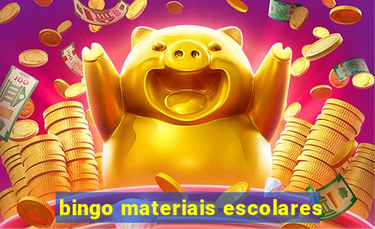 bingo materiais escolares