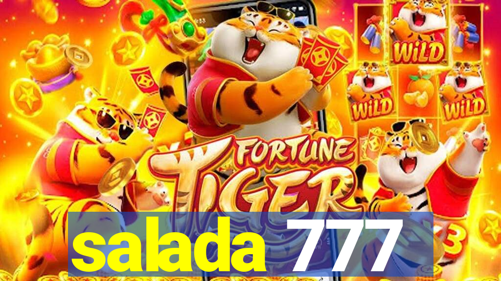 salada 777