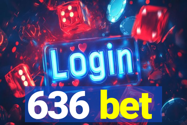 636 bet