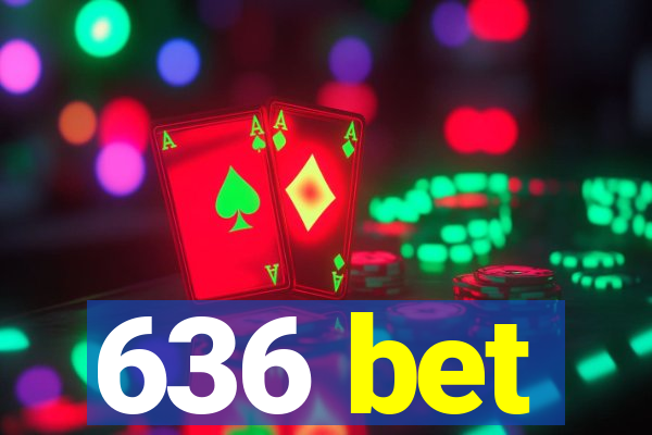 636 bet