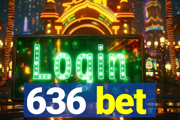 636 bet