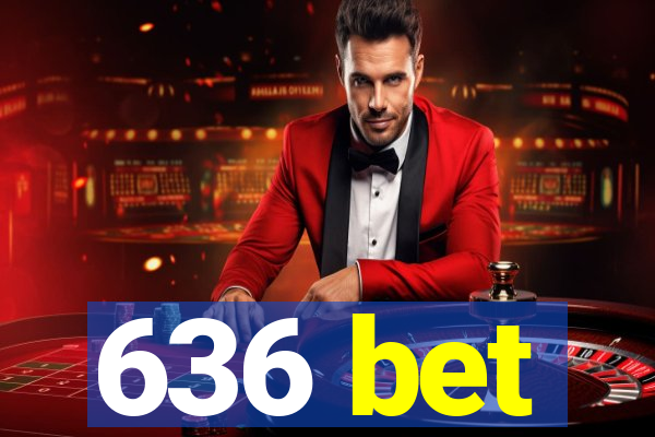 636 bet