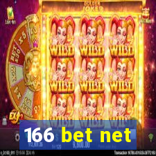 166 bet net