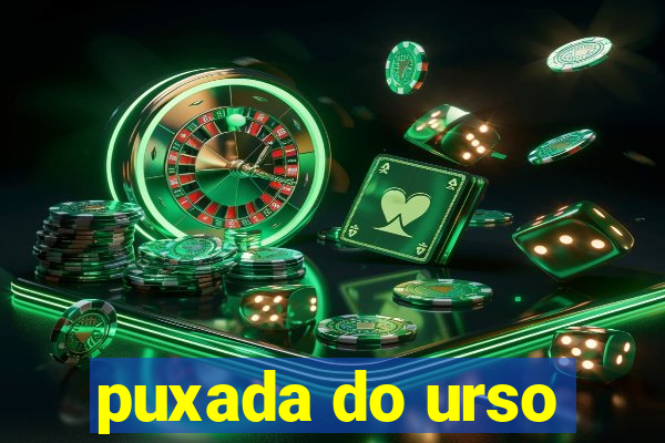 puxada do urso