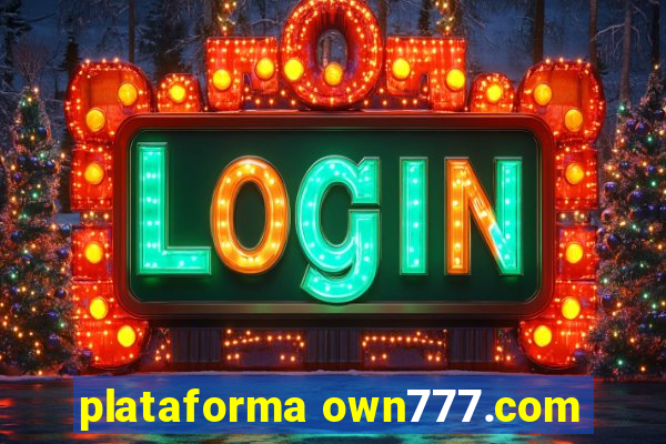 plataforma own777.com