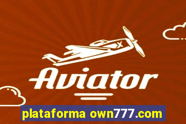 plataforma own777.com