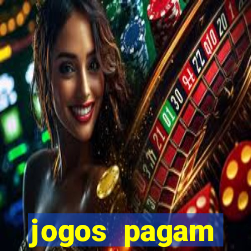 jogos pagam dinheiro de verdade