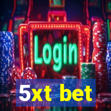 5xt bet