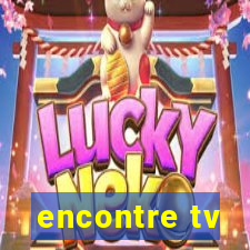 encontre tv