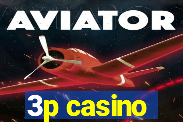 3p casino