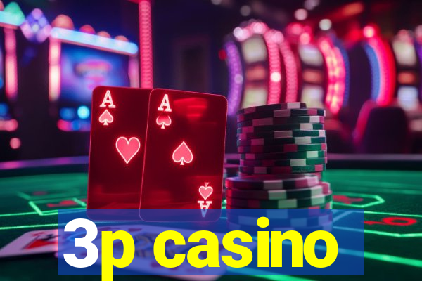 3p casino